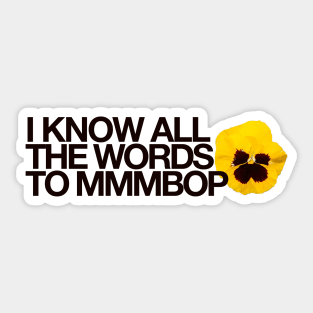 I Know All The Words Sticker